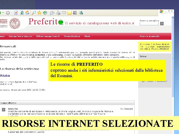 Le risorse di PREFERITO coprono anche i siti infermieristici selezionati dalla biblioteca del Rosmini.