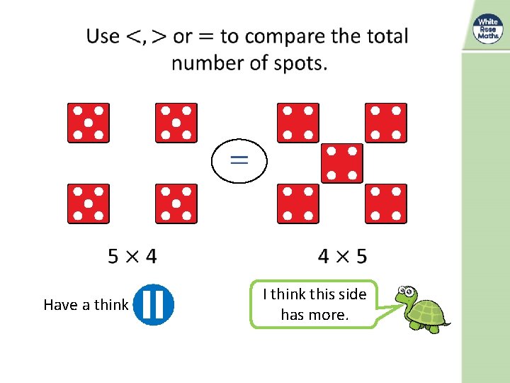 Have a think I think this side has more. 