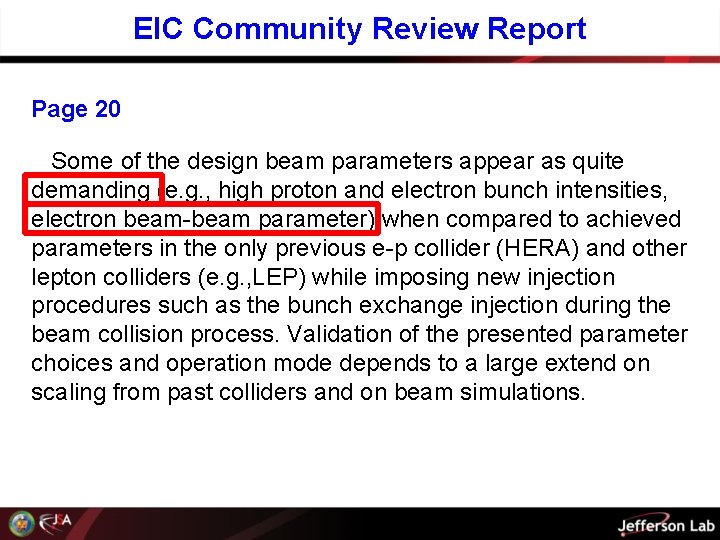 EIC Community Review Report Page 20 Some of the design beam parameters appear as