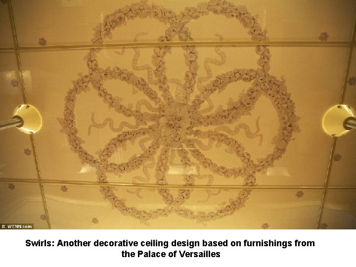 Swirls: Another decorative ceiling design based on furnishings from the Palace of Versailles 