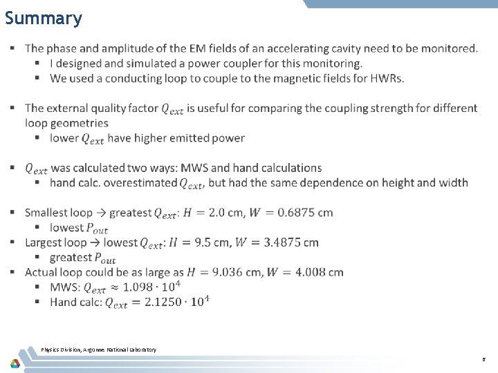 Summary Physics Division, Argonne National Laboratory 6 