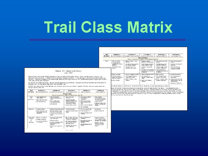 Trail Class Matrix 