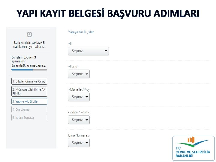 YAPI KAYIT BELGESİ BAŞVURU ADIMLARI YAPI KAYIT BELGESİ BAŞVURU ADIMLARI