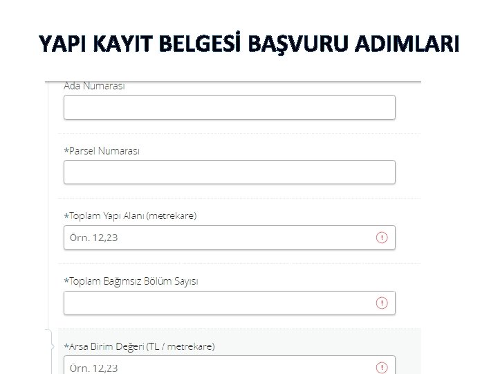 YAPI KAYIT BELGESİ BAŞVURU ADIMLARI YAPI KAYIT BELGESİ BAŞVURU ADIMLARI