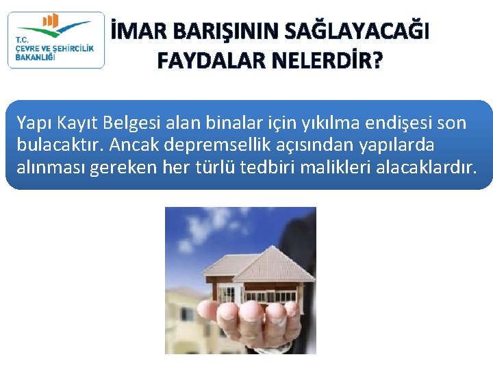 İMAR BARIŞININ SAĞLAYACAĞI FAYDALAR NELERDİR? Yapı Kayıt Belgesi alan binalar için yıkılma endişesi son İMAR BARIŞININ SAĞLAYACAĞI FAYDALAR NELERDİR? Yapı Kayıt Belgesi alan binalar için yıkılma endişesi son