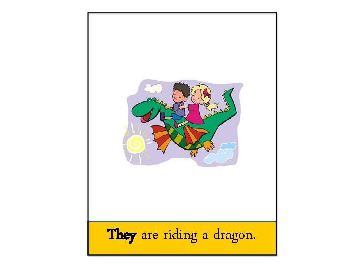 They are riding a dragon. 