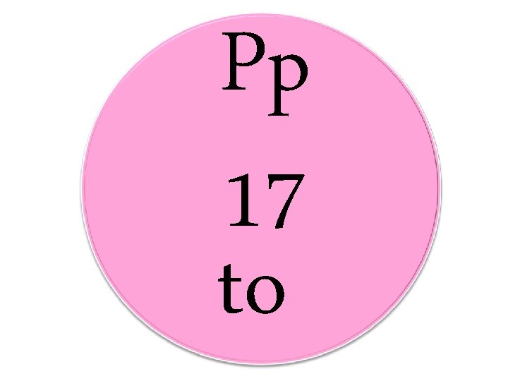 Pp 17 to 