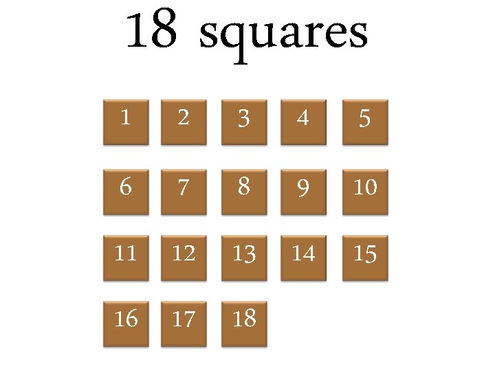 18 squares 1 2 3 4 5 6 7 8 9 10 11 12
