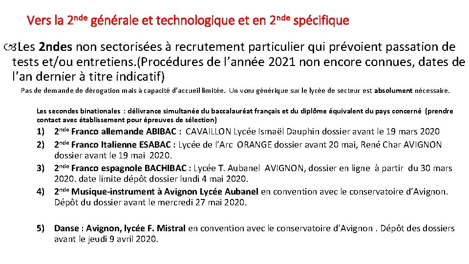 Vers la 2 nde générale et technologique et en 2 nde spécifique Les 2