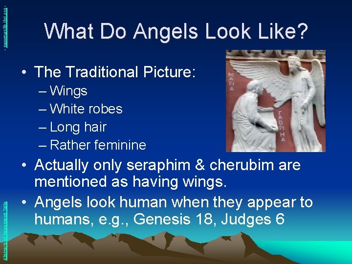 - newmanlib. ibri. org - What Do Angels Look Like? • The Traditional Picture: