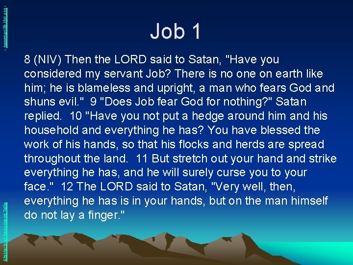 - newmanlib. ibri. org Abstracts of Powerpoint Talks Job 1 8 (NIV) Then the