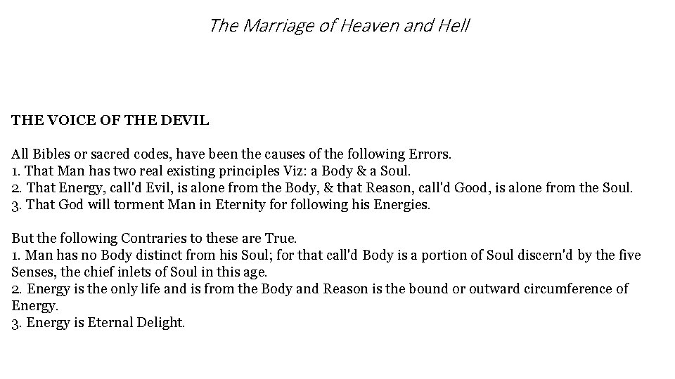 The Marriage of Heaven and Hell THE VOICE OF THE DEVIL All Bibles or