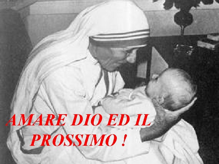Tutto il messaggio della Bibbia e dei Profeti, può essere riassunto in questo unico