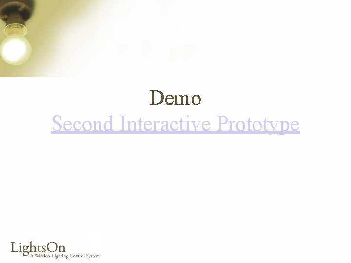 Demo Second Interactive Prototype 