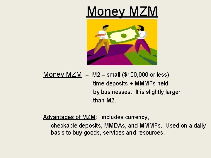 13 Money and Banking FUNCTIONS OF MONEY 1
