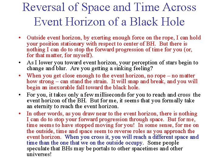 Reversal of Space and Time Across Event Horizon of a Black Hole • Outside