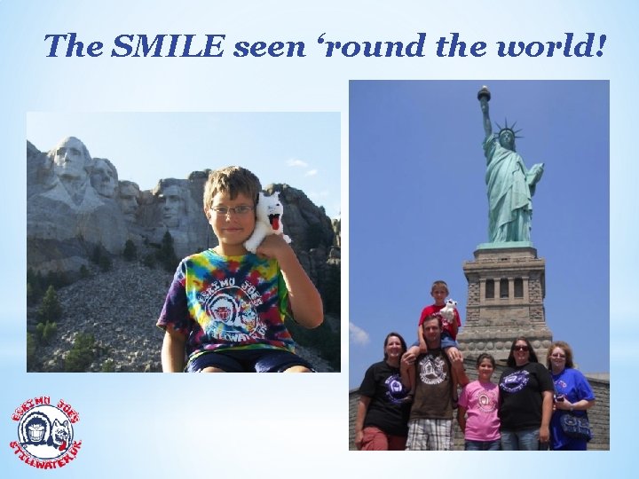 The SMILE seen ‘round the world! 