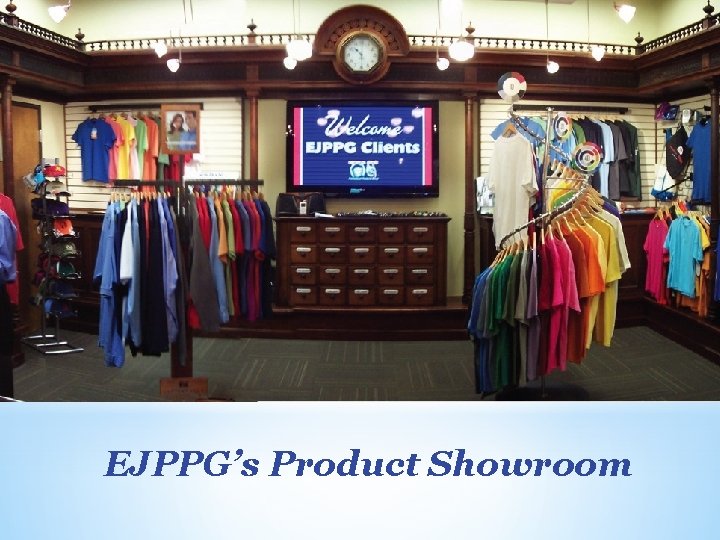 EJPPG’s Product Showroom 