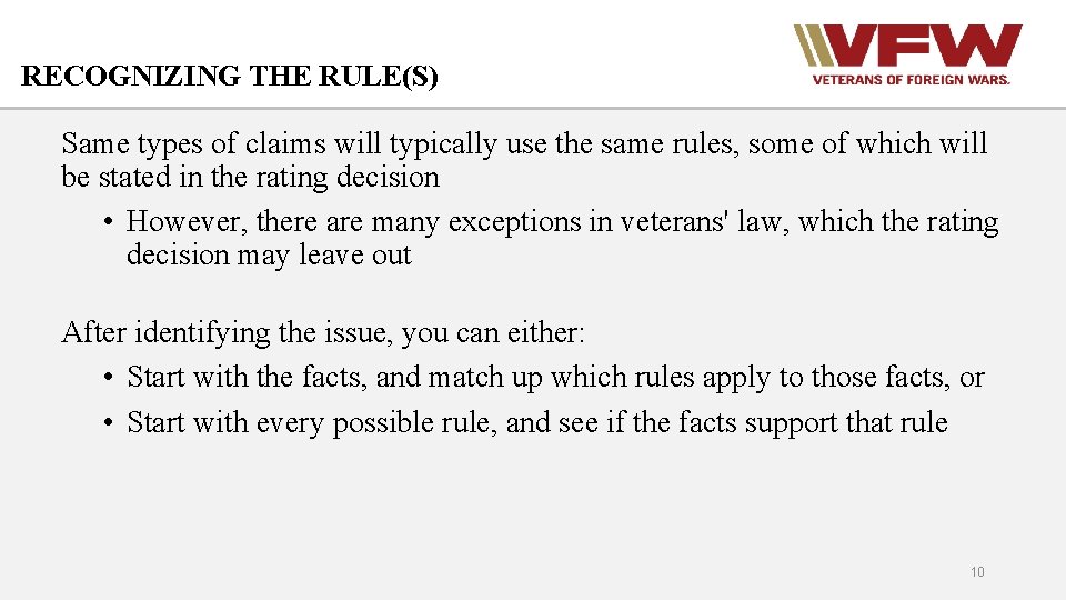 RECOGNIZING THE RULE(S) Same types of claims will typically use the same rules, some
