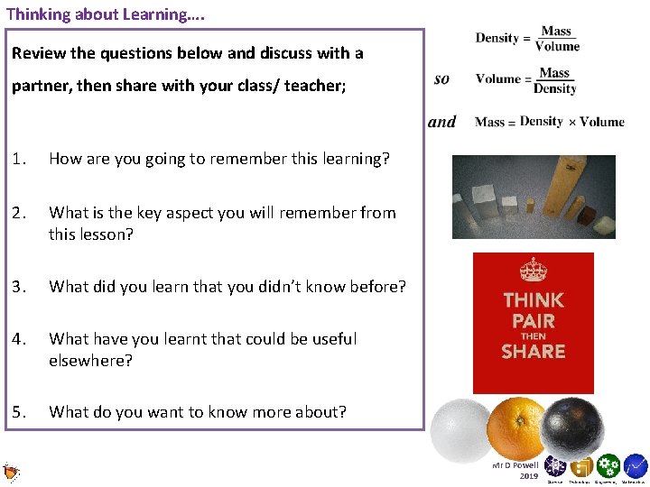 Thinking about Learning…. Review the questions below and discuss with a partner, then share Thinking about Learning…. Review the questions below and discuss with a partner, then share