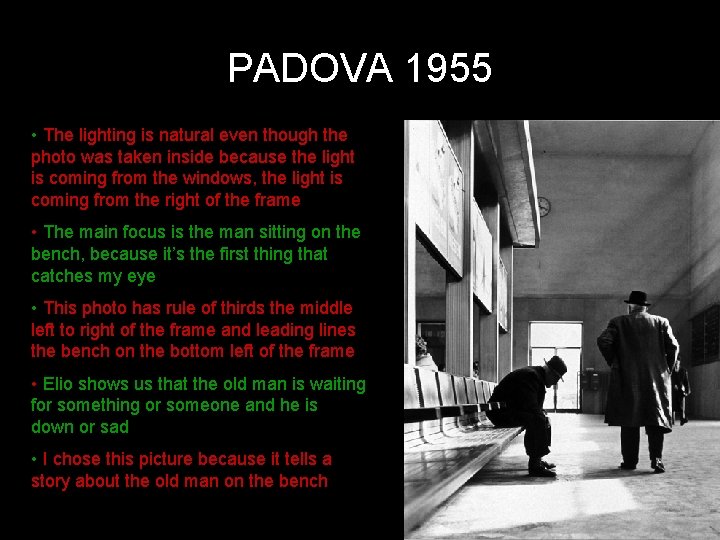 PADOVA 1955 • The lighting is natural even though the photo was taken inside