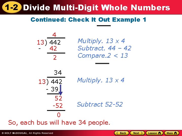 1 -2 Divide Multi-Digit Whole Numbers Continued: Check It Out Example 1 4 13)