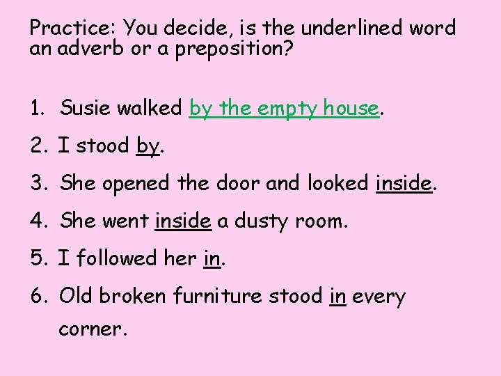 Unit 13 Lesson 4 Preposition or Adverb Many