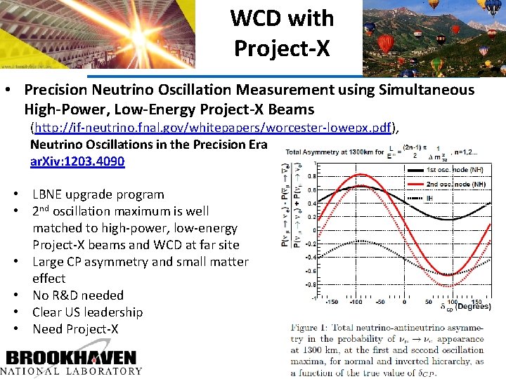 WCD with Project-X • Precision Neutrino Oscillation Measurement using Simultaneous High-Power, Low-Energy Project-X Beams