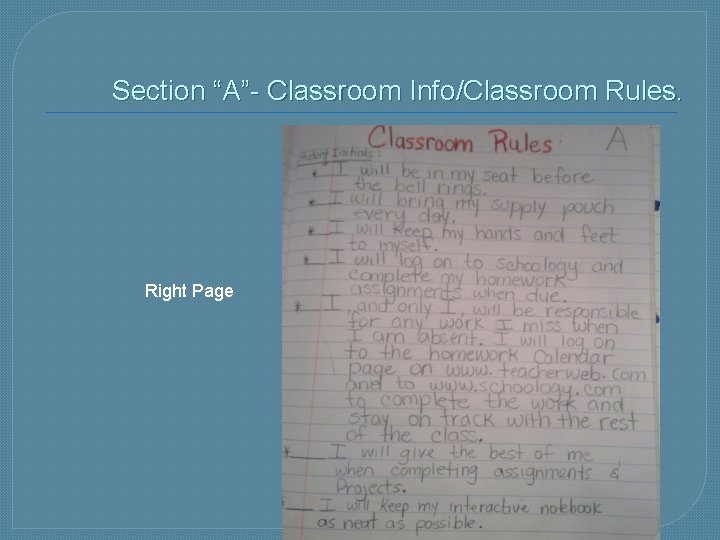 Section “A”- Classroom Info/Classroom Rules. Right Page 