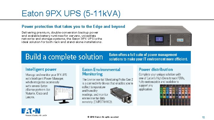 Eaton 9 PX UPS (5 -11 k. VA) Power protection that takes you to