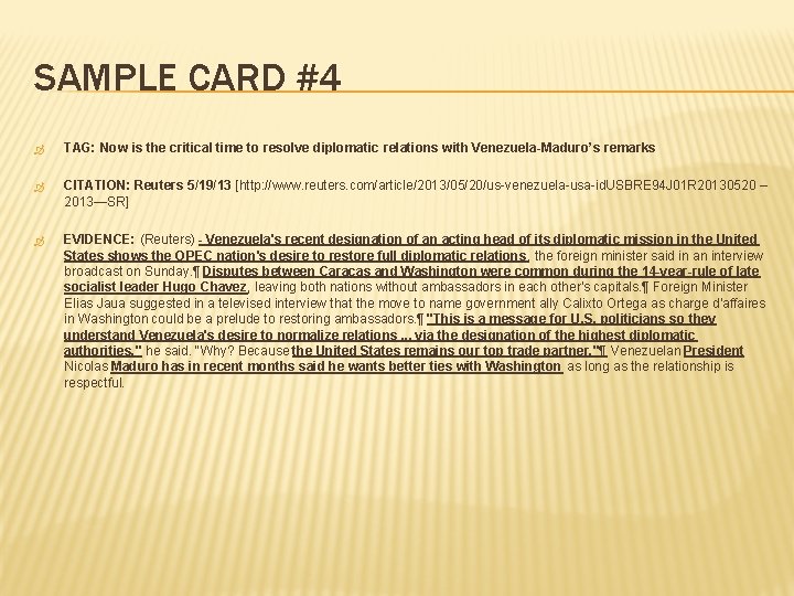 SAMPLE CARD #4 TAG: Now is the critical time to resolve diplomatic relations with