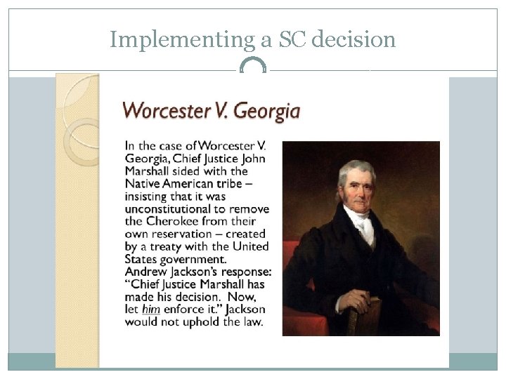 Implementing a SC decision 