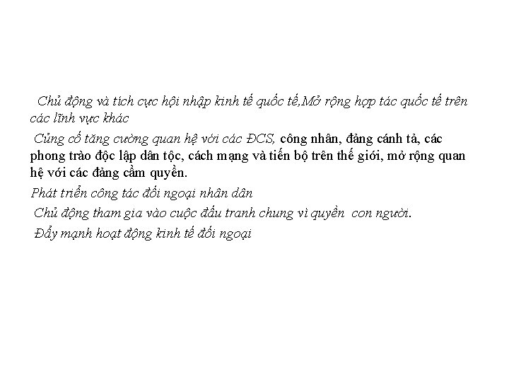 Chủ động và tích cực hội nhập kinh tế quốc tế, Mở rộng hợp