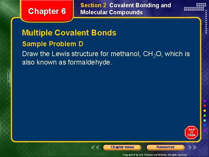 Chapter 6 Section 2 Covalent Bonding and Molecular Compounds Multiple Covalent Bonds Sample Problem