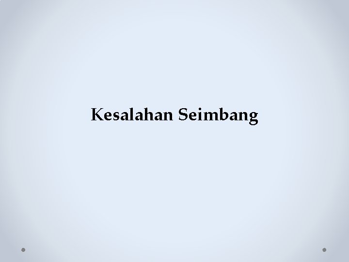 Kesalahan Seimbang 