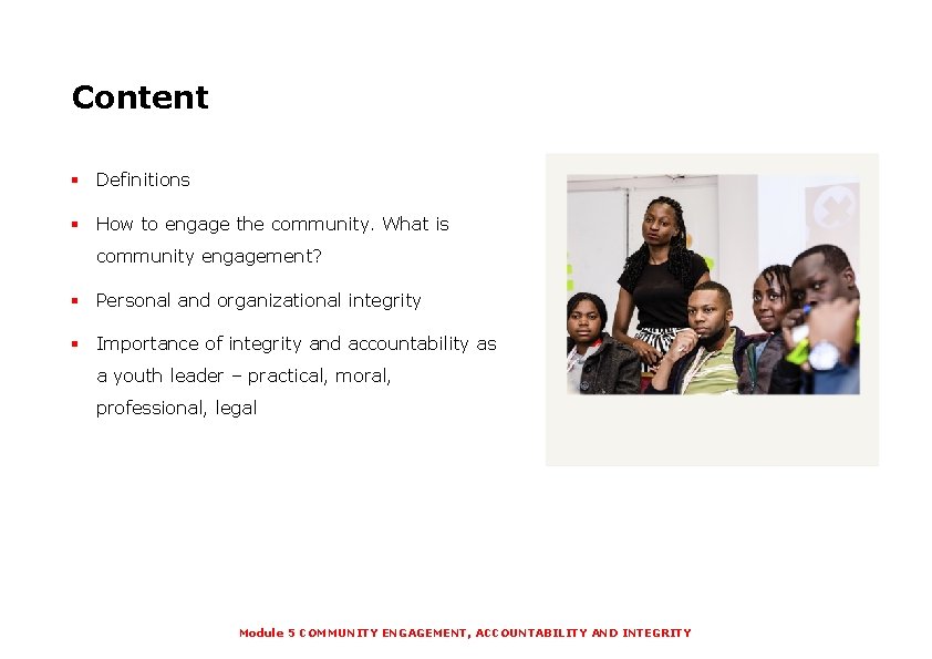 Content § Definitions § How to engage the community. What is community engagement? §