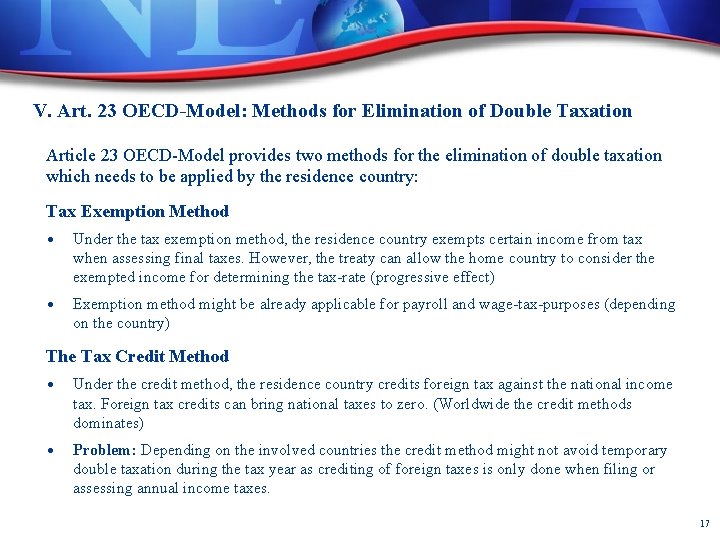 V. Art. 23 OECD-Model: Methods for Elimination of Double Taxation Article 23 OECD-Model provides