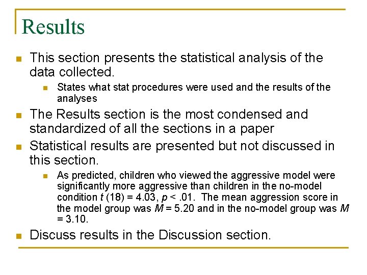 Results n This section presents the statistical analysis of the data collected. n n Results n This section presents the statistical analysis of the data collected. n n
