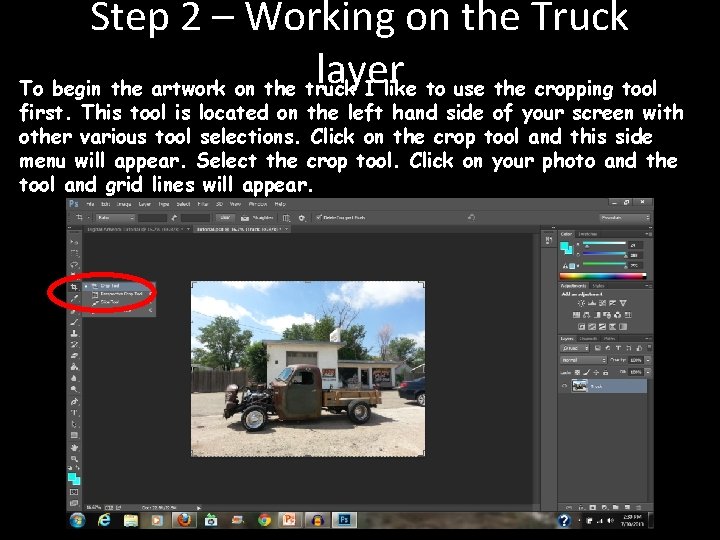 Step 2 – Working on the Truck layer To begin the artwork on the