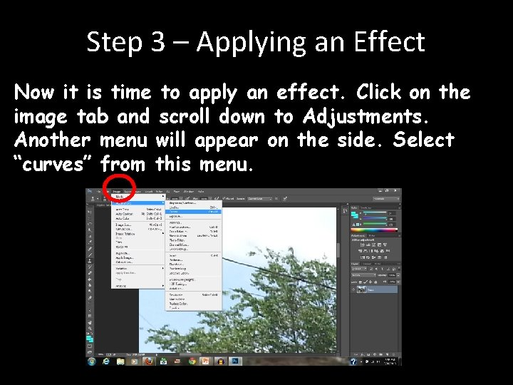 Step 3 – Applying an Effect Now it is time to apply an effect.