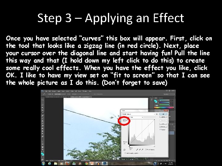 Step 3 – Applying an Effect Once you have selected “curves” this box will
