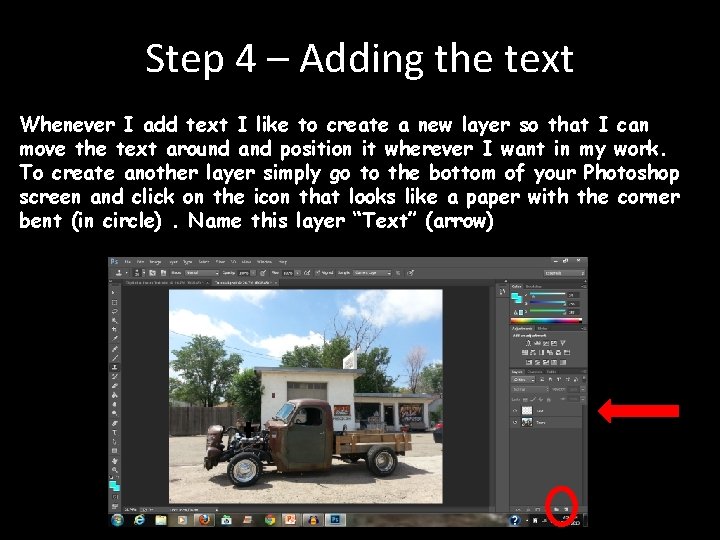 Step 4 – Adding the text Whenever I add text I like to create