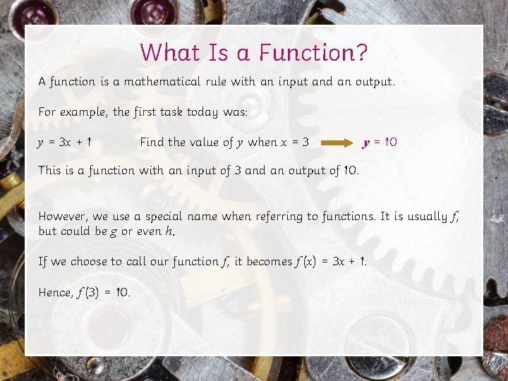 What Is a Function? A function is a mathematical rule with an input and What Is a Function? A function is a mathematical rule with an input and