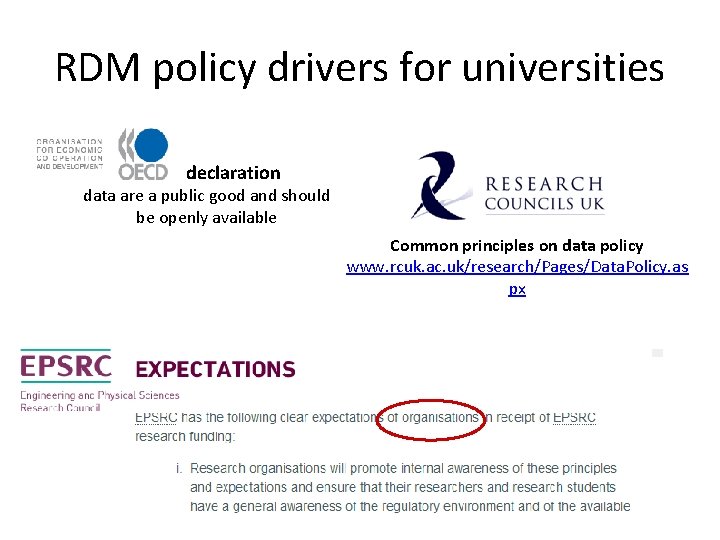 RDM policy drivers for universities declaration data are a public good and should be