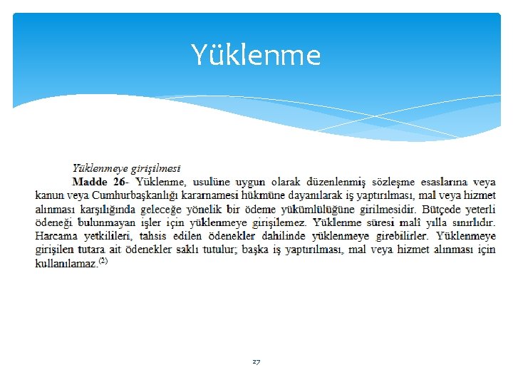 Yüklenme 27 