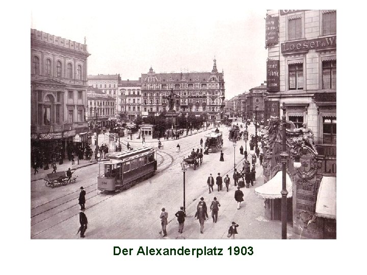 Der Alexanderplatz 1903 