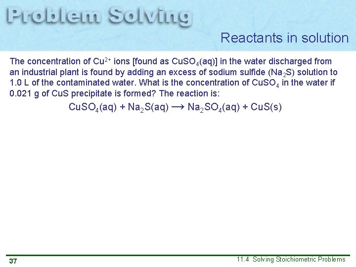 Reactants in solution The concentration of Cu 2+ ions [found as Cu. SO 4(aq)]