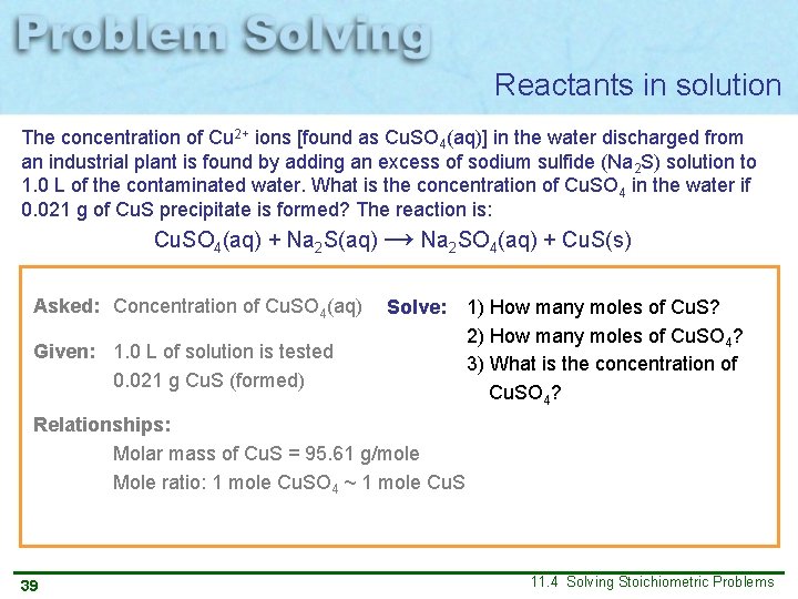 Reactants in solution The concentration of Cu 2+ ions [found as Cu. SO 4(aq)]