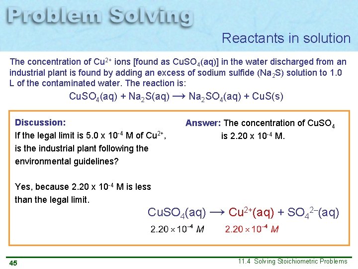 Reactants in solution The concentration of Cu 2+ ions [found as Cu. SO 4(aq)]