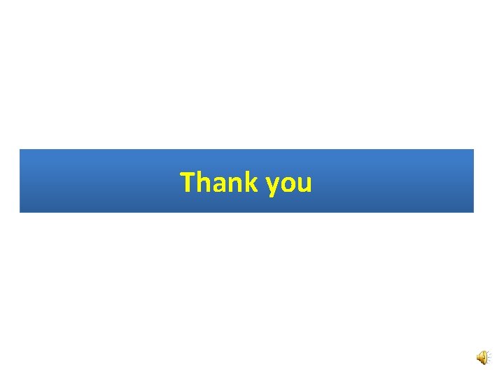 Thank you Thank you